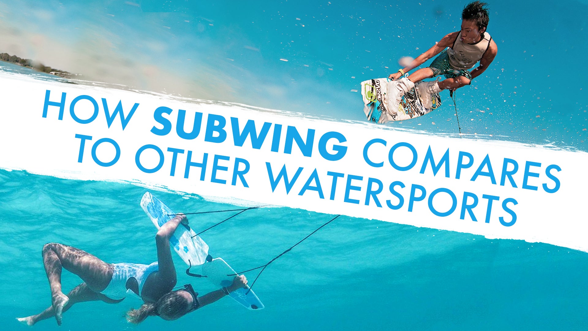 How Subwing compares to other watersports wakeboard 